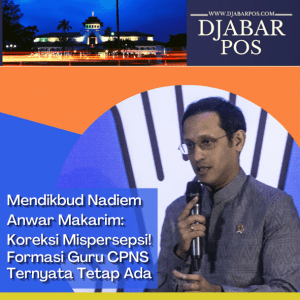 Mendikbud Nadiem Anwar Makarim: Koreksi Mispersepsi! Formasi Guru CPNS Ternyata Tetap Ada
