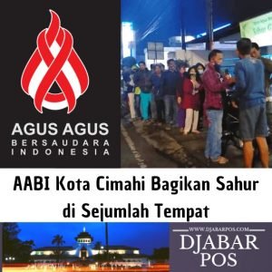 AABI Kota Cimahi Bagikan Sahur di Sejumlah Tempat