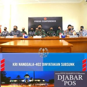 KRI Nanggala 402 Dinyatakan Subsunk (Tengelam)