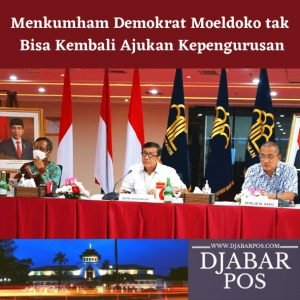 Menkumham Demokrat Moeldoko tak Bisa Kembali Ajukan Kepengurusan