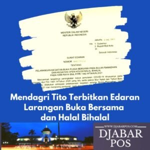 Mendagri Tito Terbitkan Edaran Larangan Buka Bersama dan Halal Bihalal