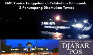 KMP Yunice Tenggelam di Pelabuhan Gilimanuk, 2 Penumpang Ditemukan Tewas