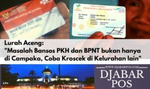 Lurah Aceng: “Masalah Bansos PKH dan BPNT bukan hanya di Campaka, Coba Kroscek di Kelurahan lain”