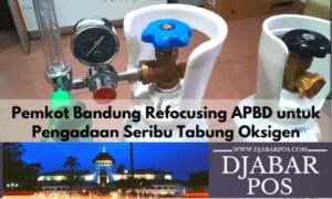 Pemkot Bandung Refocusing APBD untuk Pengadaan Seribu Tabung Oksigen