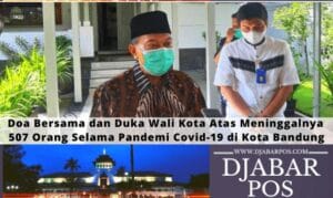 Doa Bersama dan Duka Wali Kota Atas Meninggalnya 507 Orang Selama Pandemi Covid-19 di Kota Bandung