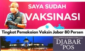Tingkat Pemakaian Vaksin Jabar 80 Persen