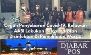 Cegah Penyebaran Covid-19, Relawan AABI Lakukan Penyemprotan Disinfektan Di Pemukiman Warga