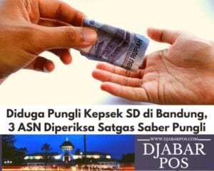 Diduga Pungli Kepsek SD di Bandung, 3 ASN Diperiksa Satgas Saber Pungli