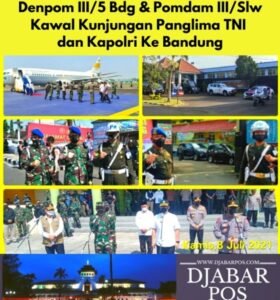 Denpom III/5 Bdg  & Pomdam III/Slw Kawal Kunjungan Panglima TNI dan Kapolri di Bandung