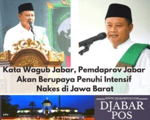 Kata Wagub Jabar, Pemdaprov Jabar Akan Berupaya Penuhi Intensif Nakes di Jawa Barat