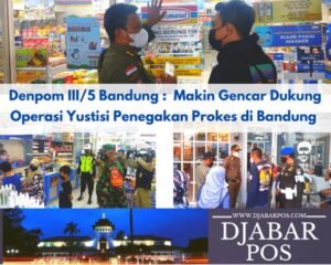 Denpom III/5 Bandung Gencar Dukung Operasi Yustisi Penegakkan Prokes