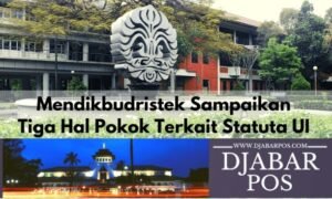 Mendikbudristek Sampaikan Tiga Hal Pokok Terkait Statuta UI