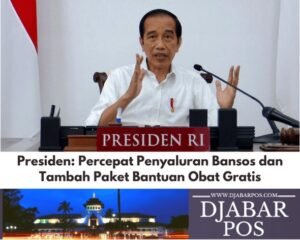 Presiden: Percepat Penyaluran Bansos dan Tambah Paket Bantuan Obat Gratis