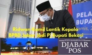 Ridwan Kamil Lantik Kepala BPBD Jabar Jadi Pj Bupati Bekasi