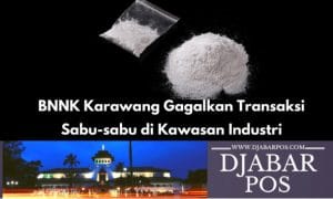 BNNK Karawang Gagalkan Transaksi Sabu-sabu di Kawasan Industri