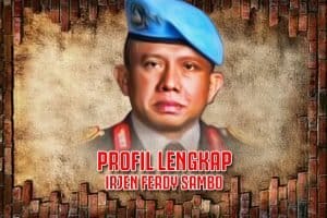 Profil dan Biodata Lengkap Irjen Ferdy Sambo: Pendidikan, Prestasi, Jabatan Terakhir hingga Harta Kekayaan