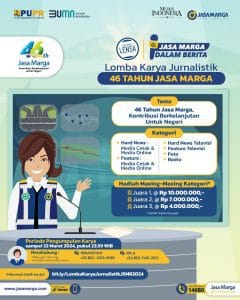 HUT Jasa Marga Ke-46, Gelar Lomba Karya Jurnalistik “Jasa Marga Dalam Berita” 2024 Untuk Insan Pewarta di Indonesia