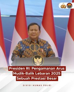 Arus Mudik Lebaran 2025 Lancar Jaya, Presiden Prabowo Puji Kerja Keras Aparat