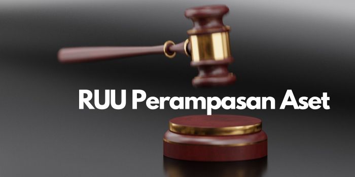 UU Perampasan Aset Bisa Guncang Koruptor, Tapi DPR Belum Bergerak ?