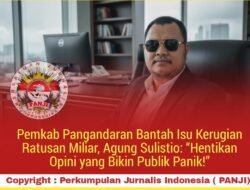 Pemkab Pangandaran Bantah Isu Kerugian Ratusan Miliar, Agung Sulistio: “Hentikan Opini yang Bikin Publik Panik!