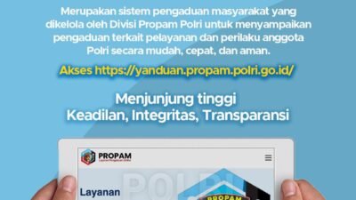 Laporkan Oknum Polisi Kini Lebih Mudah, Yanduan Propam Polri Jadi Kanal Aduan Resmi Masyarakat