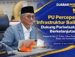 Percepat Infrastruktur Terintegrasi, Kementerian PU Dukung Pariwisata Bali Berkelanjutan