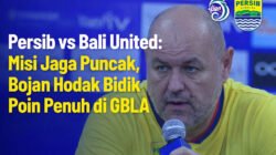 Persib vs Bali United: Misi Jaga Puncak, Bojan Hodak Bidik Poin Penuh di GBLA
