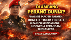 Di Ambang Perang Dunia? Analisis Mayjen Tatang: Konflik Timur Tengah Bisa Picu Krisis Global, Indone