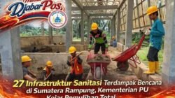 27 Infrastruktur Sanitasi Terdampak Bencana di Sumatera Rampung, Kementerian PU Kejar Pemulihan Tota