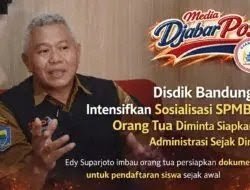 Disdik Bandung Intensifkan Sosialisasi SPMB, Orang Tua Diminta Siapkan Administrasi Sejak Dini