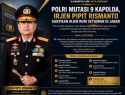 Polri Mutasi 9 Kapolda, Irjen Pipit Rismanto Gantikan Irjen Rudi Setiawan di Jabar