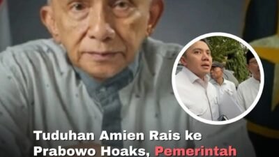 Kominfo: Video Amien Rais soal Prabowo Hoaks, Ada Fitnah dan Ujaran Kebencian | Meutya: Merendahkan Martabat Presiden