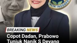 Presiden Prabowo Copot Kepala BGN Dadan Hindayana, Nanik S Deyang Ditunjuk Gantikan