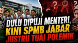 Dulu Dipuji Menteri, Kini SPMB Jabar Justru Tuai Polemik