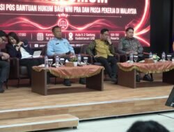 KBRI Kuala Lumpur Dorong Pos Bantuan Hukum untuk PMI, Akses Keadilan Dimulai Sebelum Berangkat ke Malaysia