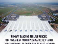 Runway Bandung Kependekan! PTDI Pindah ke Kertajati, Target: 80 CN235 + 30 N219 Siap Diproduksi