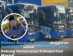 Pemkot Bandung Siapkan Rp56 Miliar Untuk PSO BRT Bandung Raya, Tunggu Kesepakatan 6 Daerah