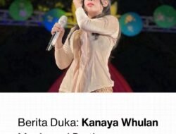 Teh Kanaya Whulan, Vokalis MK9 Meninggal Dunia